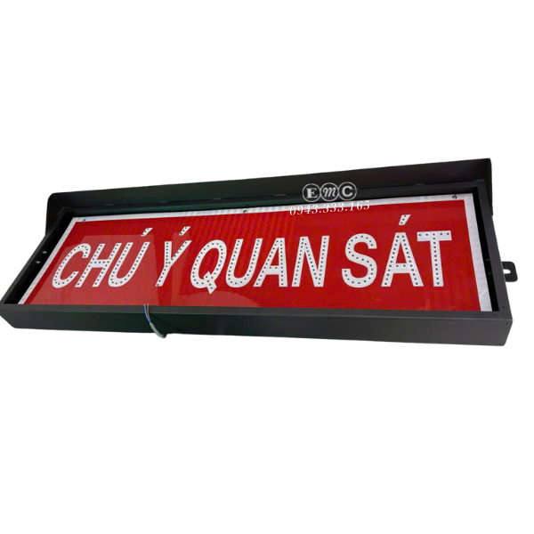 Biển Led CHÚ Ý QUAN SÁT