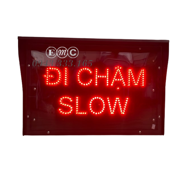 Đèn ĐI CHẬM SLOW 600x440