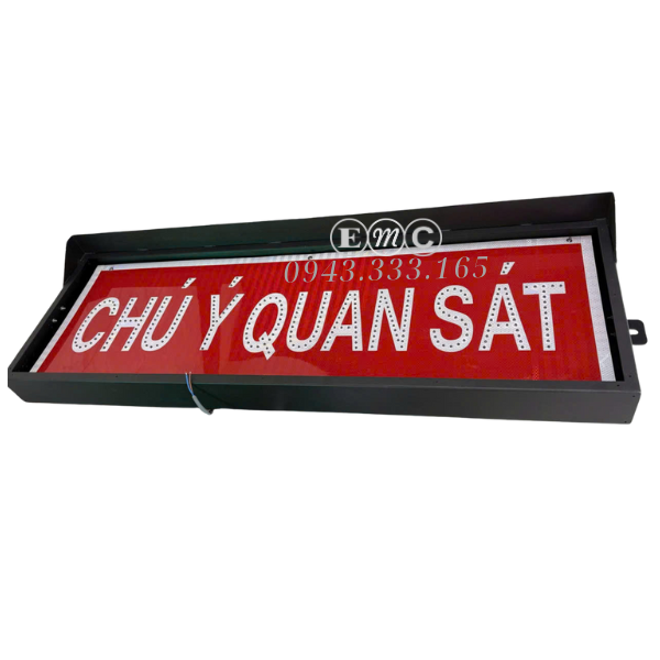 Biển Led CHÚ Ý QUAN SÁT